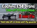 How to: Fix the takeoff problem on the Eachine E58 Drone (2 Minute Guide)