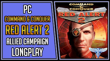 Command & Conquer: Red Alert 2 | Allied Campaign | PC | Longplay | Walkthrough #3 [4Kp60]
