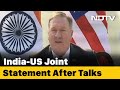 Joint statement: US stands with India to deal with any threat, says Pompeo
