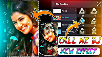How to install call me dj effect clip graphics kinemaster and call me dj