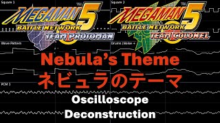 Nebula's Theme (Mega Man Battle Network 5 GBA) -- Oscilloscope Deconstruction