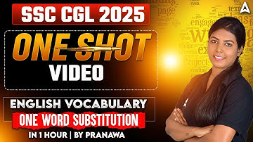 SSC CGL English One Shot | Vocabulary for SSC CGL One Word Substitution | By Pranawa Ma