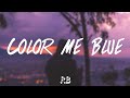 Grant Knoche  –  Color Me Blue  (Lyrics)