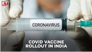COVID vaccine in India ready to rollout? | Annaswamy Vaidheesh on ET Now