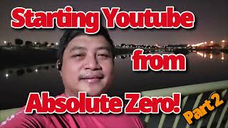 Starting Youtube from Beginning & Absolute Zero - Part 2  (1st week update of experiment)