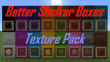 Improved Shulker Box Texture Pack Showcase