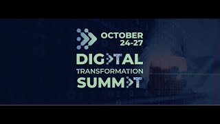 Digital Transformation Summit - 27 Oct - Panel