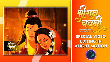 Ram Navami Special Video Editing In Alight Motion || Ram Navami Video Editing ||