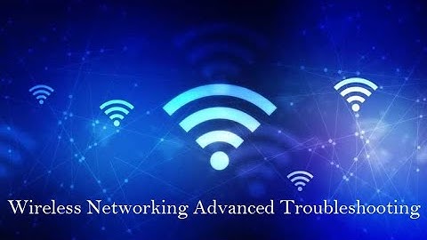 Wireless Networking Advanced Troubleshooting - 009 - Authentication  - RADIUS authentication