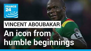 AFCON 2022: Vincent Aboubakar - An icon from humble beginnings • FRANCE 24 English