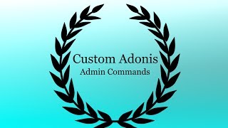How To Make Custom Commands On Adonis Admin Youtube - gamepass in adonis admin roblox