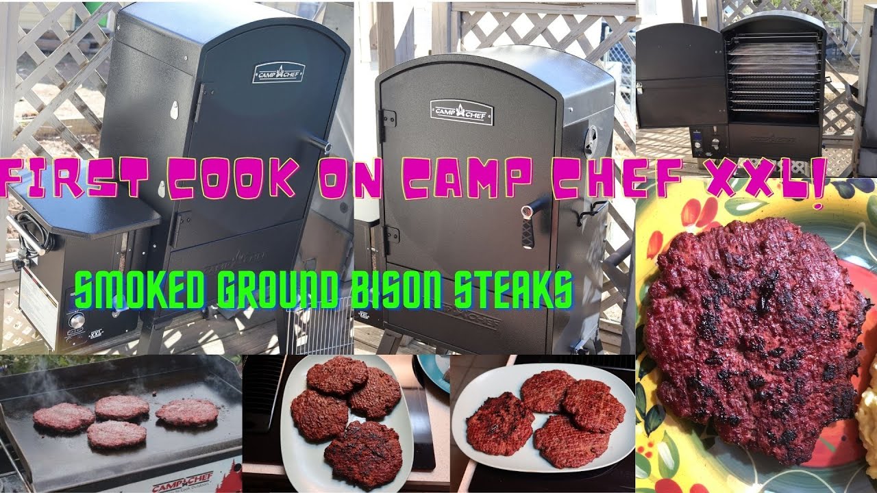 Camp Chef XXL Vertical Pellet Smoker, Smoked Ground Bison Steaks and
