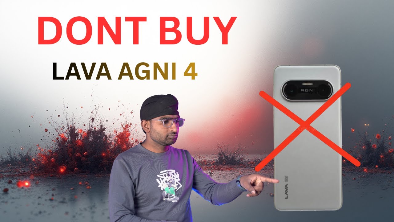 Lava Agni  4  – 5 मिनिट में सभी Disadvantages! kamiya by unbox express