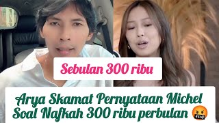 Arya Skamat Pernyataan Michel Tentang Nafkah 300 Ribu Perbulan kalau Benar Masa Pinkan wargapea 