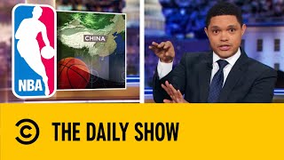The NBA Takes Heat From China Over Tweet | The Daily Show With Trevor Noah