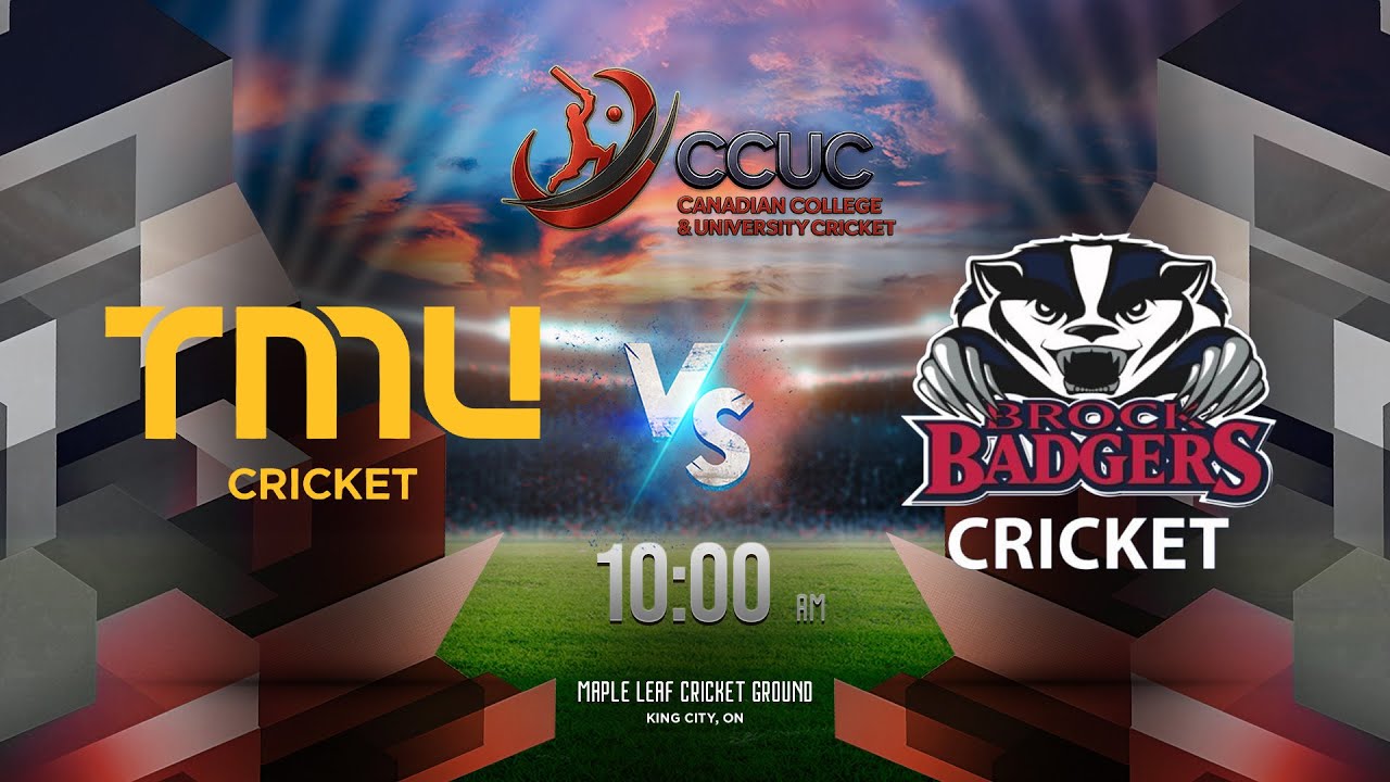 Semi Final | TMU Cricket vs Brock Badgers | Oct 04, 2025 | 10:00 AM | CCUC 2025