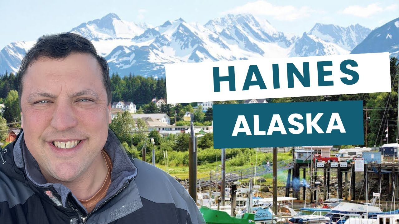 Haines, Alaska: Everything You Need to Know!