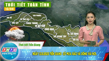 Ngày 13.9.2023 Tiền Giang  có mưa rào và dông vài nơi.
