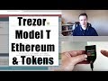 Trezor Model T - How to use with Ethereum & Eth Tokens