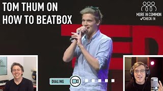 Tom Thum on how to beatbox | More in Common