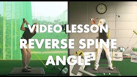 Video Lesson - Reverse Spine Angle