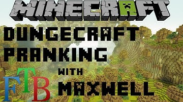 DungeCraft Feed The Beast (FTB) - Pranking LMNOSteve