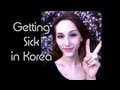 Getting sick in korea