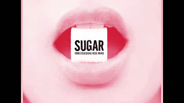 Maroon 5- Sugar (Remix) Ft. Nicki Minaj