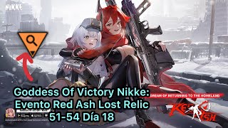 Goddess Of Victory Nikke: Evento Red Ash Lost Relic 51-54 Día 18