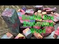 How to double dye stabilize wood