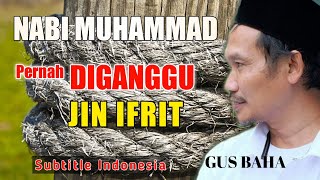 Channel Ngaji Terus, Kajian Ilmiah Gus Baha Gus Baha - Jin Ifrit Dihukum Oleh Nabi Ngaji Terus