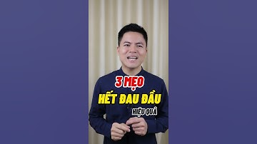 3 mẹo hết đau đầu hiệu quả #DienChan #Shorts