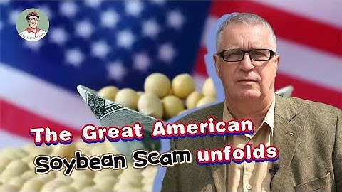 The Great American Soybean Scam Unfolds Further