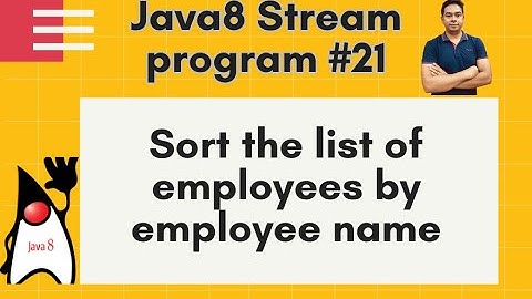 Java8 Streams Interview Question-21-sort a list of employees by employee name using stream-by Naren