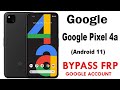 Google Pixel 4a FRP/Google Lock Bypass (Android 11) without PC Work 100%