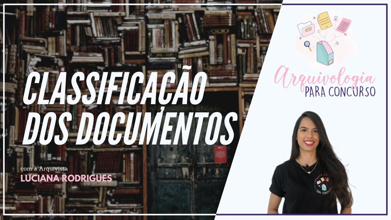 Aula 03  - Classificação dos documentos
