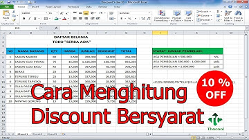 Cara Menghitung Discount Persentase Bersyarat di Microsoft Excel