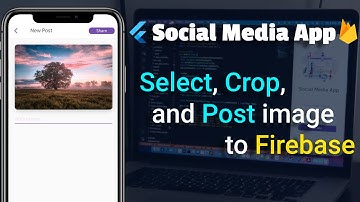 Oflutter: Social Media App. Select, Crop, and Post Image to Firebase.