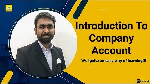 Introduction to Company Account | SyBcom | Sem 4