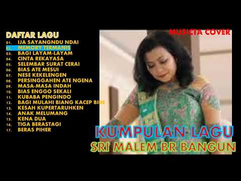 kumpulanlagu Sri malem br bangun