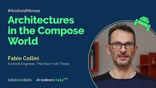 Fabio Collini - Architectures in the Compose World - droidcon Italy 2021 screenshot 2