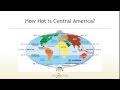 Geography Spotlight: Climate and Features of Central America