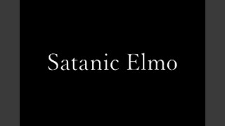 Satanic Elmo