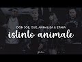 don joe - istinto animale feat. guè, annalisa, ernia (testo)