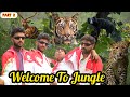 Welcome to jungle 3 part 2  funny baloch786