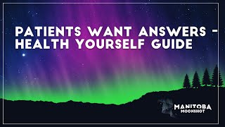 Patients Want Answers - Health Yourself Guide