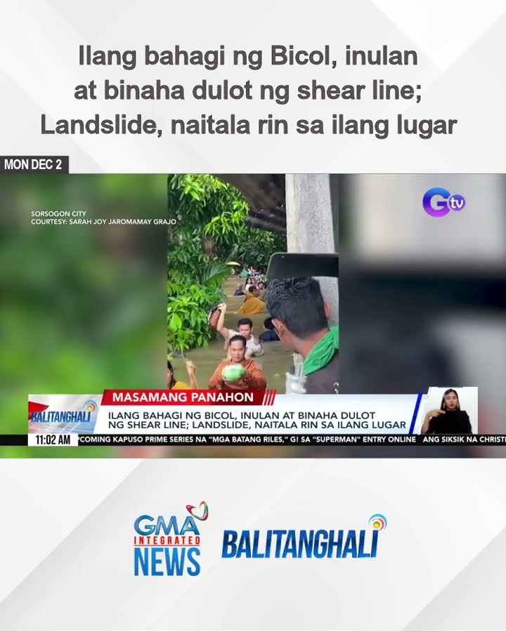 Ilang bahagi ng Bicol, inulan at binaha dulot ng shear line... | Balitanghali