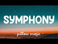 Symphony - Clean Bandit (Feat. Zara Larsson) (Lyrics) 🎵