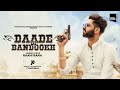 Punjabi song 2020  daade di bandookh  raahi rana  kp music   punjabi song 2020