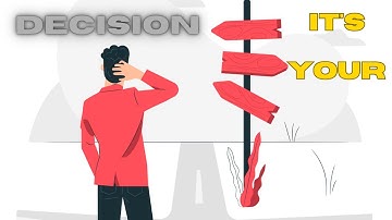 The Art of Decision-Making: How to Make Better Choices in Life